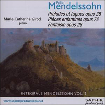 Mendelssohn: Preludes et Fugues Op.35