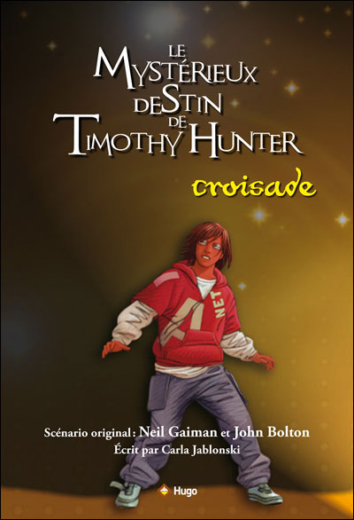 Timothy hunter t3 croisade
