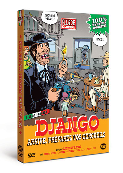 Django arrive... Préparez vos cercueils