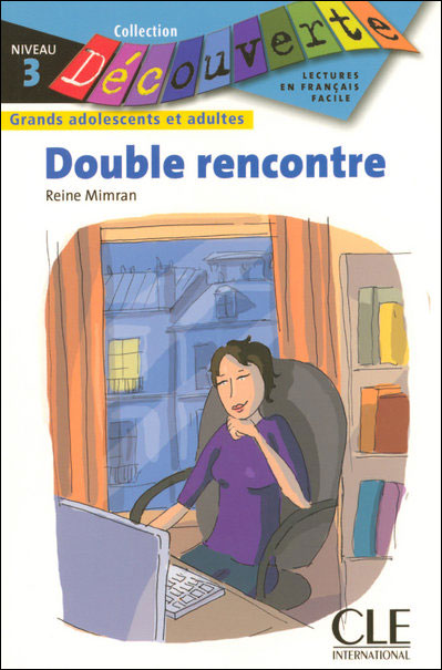 Double rencontre, niveau 3