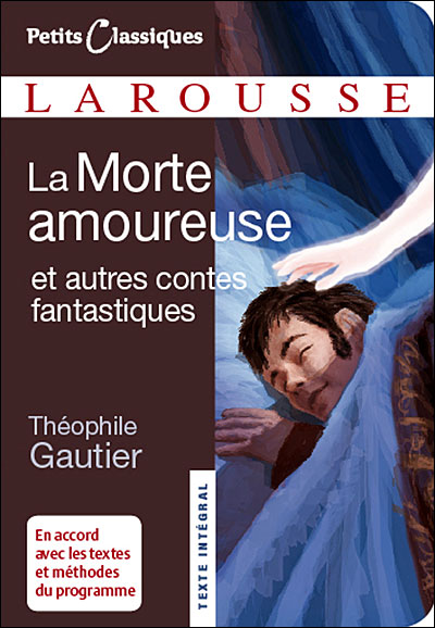 La Morte amoureuse et autres contes fantastiques