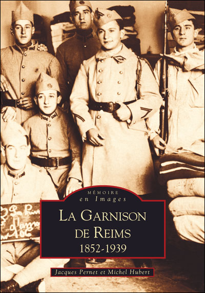La garnison de Reims