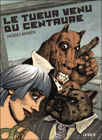 Le tueur venu de Centaure