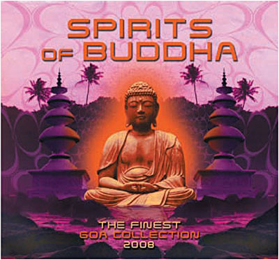 Spirits of Buddha 2008 - Digipack