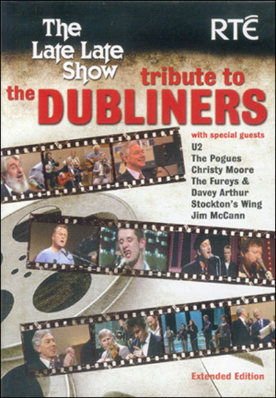 Late late show : tribute to The Dubliners