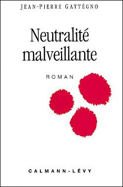 Neutralite malveillante