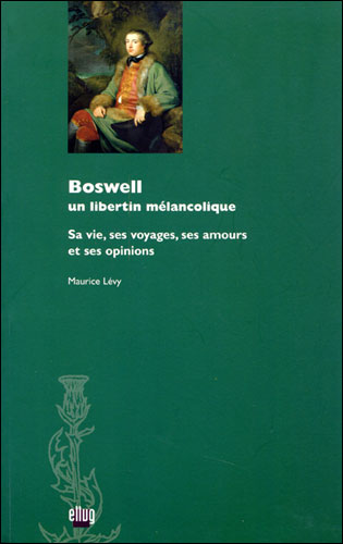 Boswell un libertin méancolique