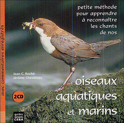 Petite méthode pour apprendre à reconnaître nos oiseaux aquatiques et marins