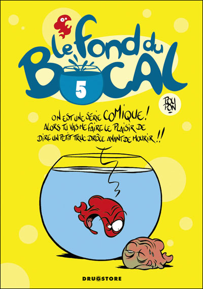 Le Fond du bocal