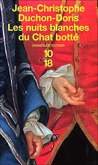 Les nuits blanches du Chat botté - Jean-Christophe Duchon-Doris - Poche