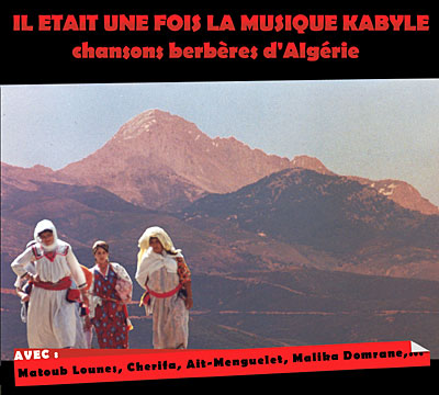 Il était une fois la musique Kabyle