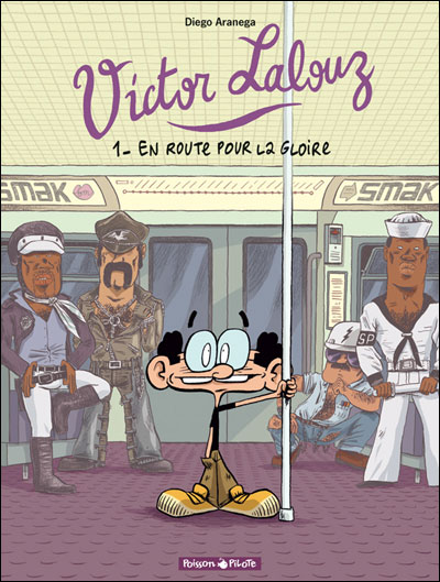 Victor Lalouz - En route pour la gloire