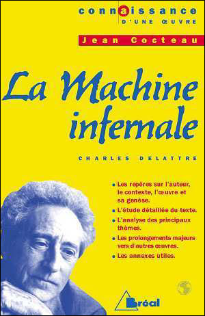 La machine infernale - Cocteau