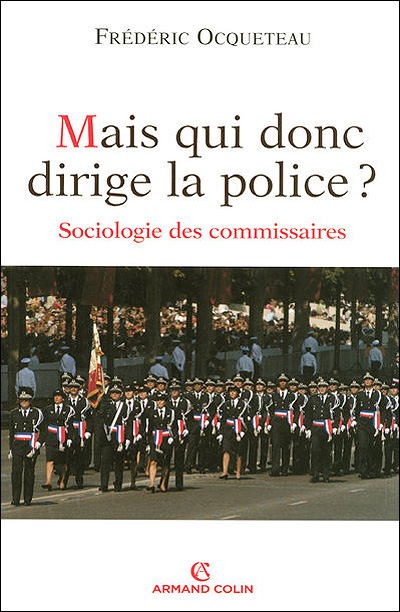 Mais qui donc dirige la police ?
