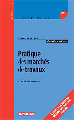 Pratique des marchés de travaux