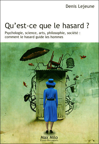 Quest Ce Que Le Hasard Psychologie Science Art Philosophie Société Comment Le Hasard 4698