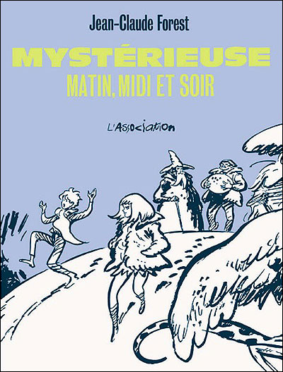 Mystérieuse, Matin, Midi et Soir