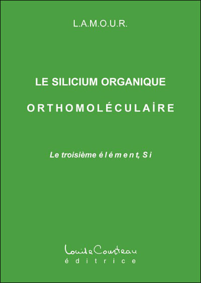 Le silicium organique orthomoléculaire