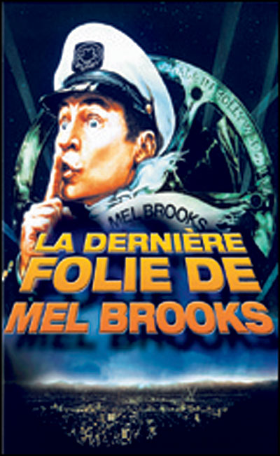 La Dernière Folie de Mel Brooks