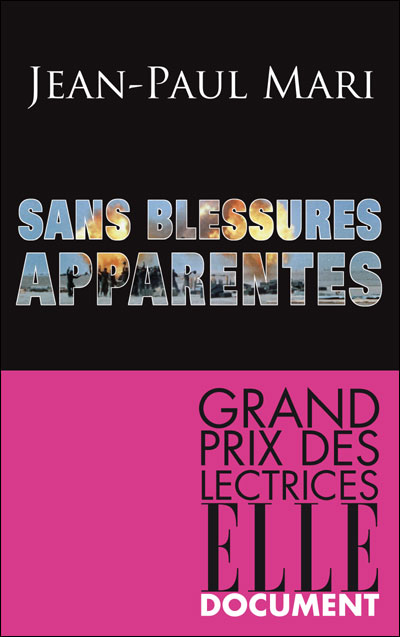 Sans blessures apparentes