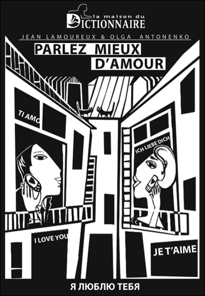 Dictionnaire amoureux : parlez mieux d'amour