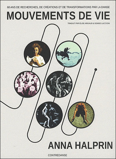 Mouvements de vie - Anna Halprin - broché
