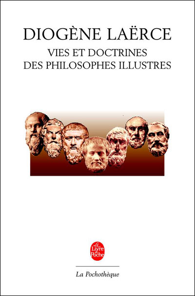 Vies et doctrines des philosophes illustres