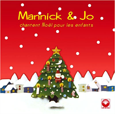Mannick et Jo chantent noël pour les enfants