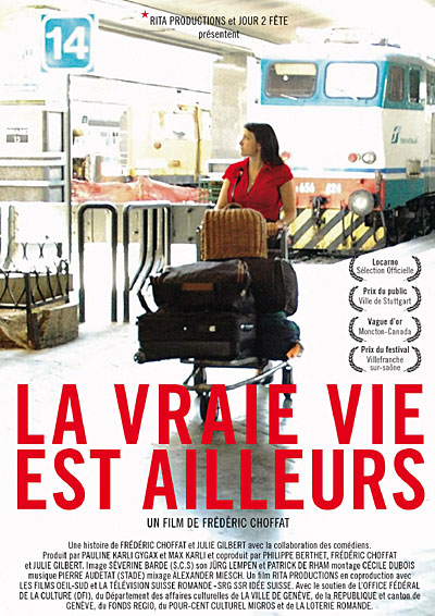 La vraie vie est ailleurs