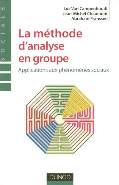 La méthode d'analyse en groupe - Applications aux phénomènes sociaux