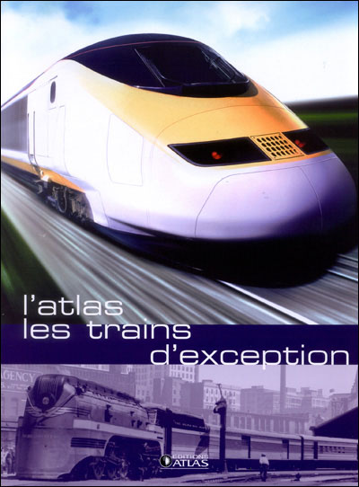 Les trains d'exception