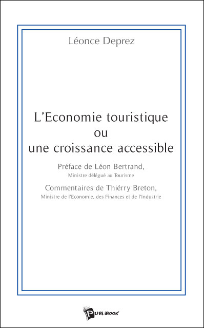 L'économie touristique ou une croissance accessible