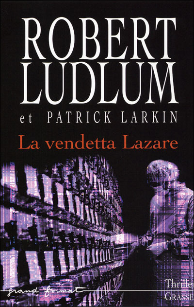 La Mémoire Dans La Peau Robert Ludlum Les meilleurs livres de Robert Ludlum | Fivorites