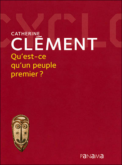 Qu Est Ce Qu Un Peuple Premier Broche Catherine Clement Achat Livre Fnac