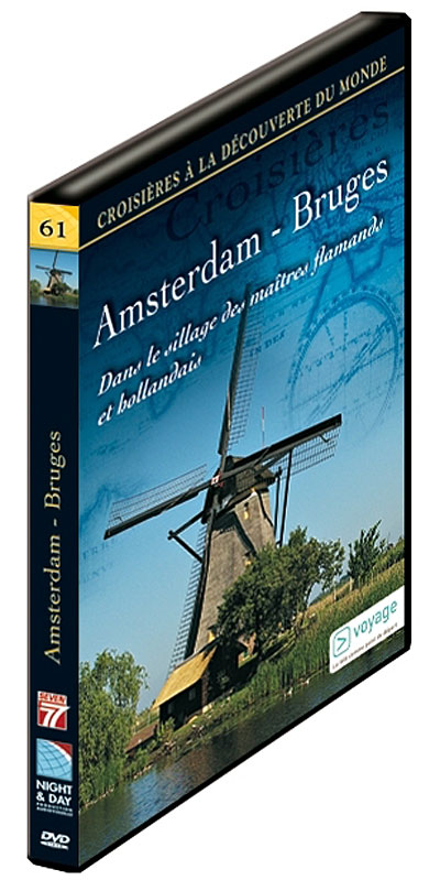 Amterdam - Bruges : Dans le sillage des Maîtres flamands