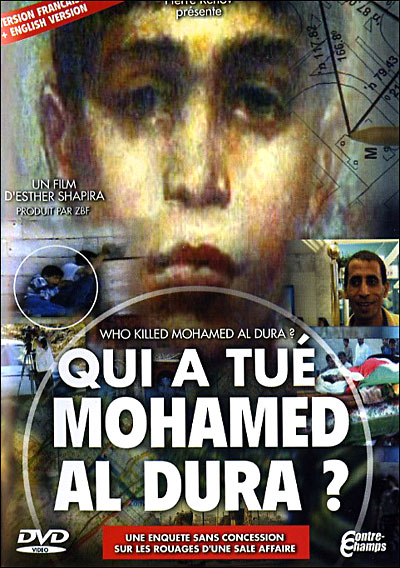 Qui a tué Mohamed Al Dura ?