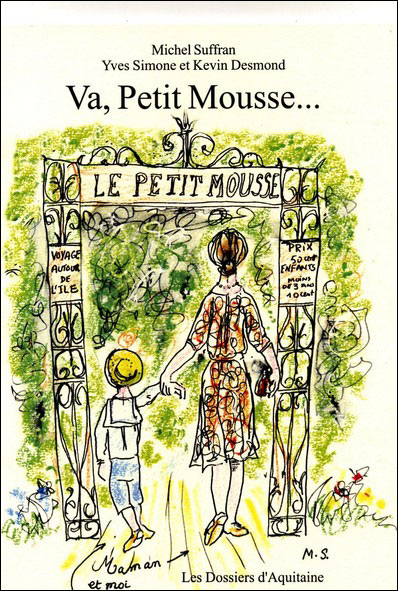 Va, Petit Mousse