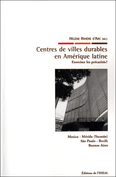 Centres de villes durables en Amérique latine