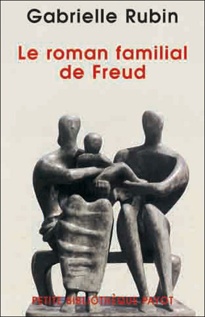 Le roman familial de Freud