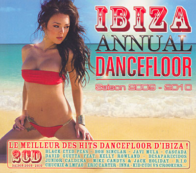 Ibiza annual dancefloor - Saisons 2009-2010