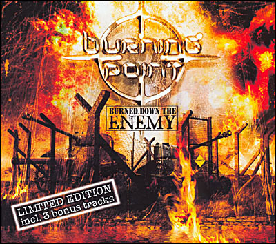 BURNED DOWN THE ENEMY