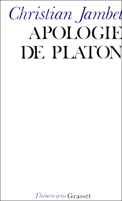 Apologie de Platon - Christian Jambet - (donnée non spécifiée)