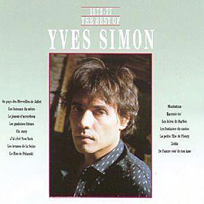 The best of Yves Simon 1973 / 1977 / vol.1