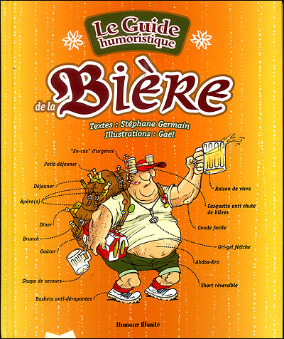 Guide Humoristique De La Biere Le Broche Stephane Germain Achat Livre Fnac