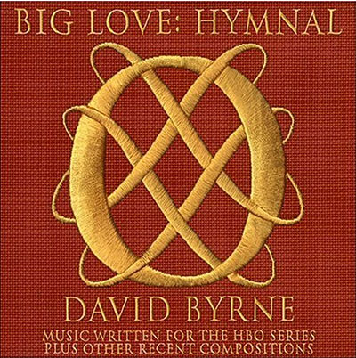 Big love hymnal - Music for the HBO series - Other recent compositions