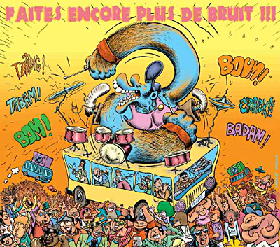 Faîtes encore plus de bruit