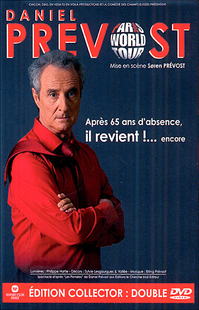 Daniel Prévost : Paris World Tour 2006 - Edition Collector
