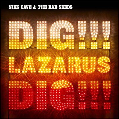 Dig, Lazarus, dig !