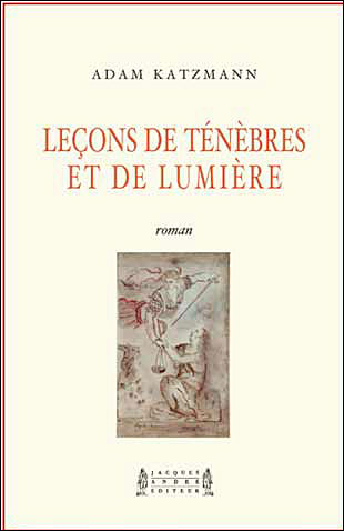 Leçons de ténèbres et de  lumière