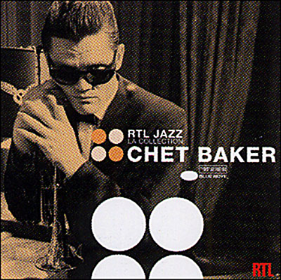RTL Jazz La collection - Chet Baker